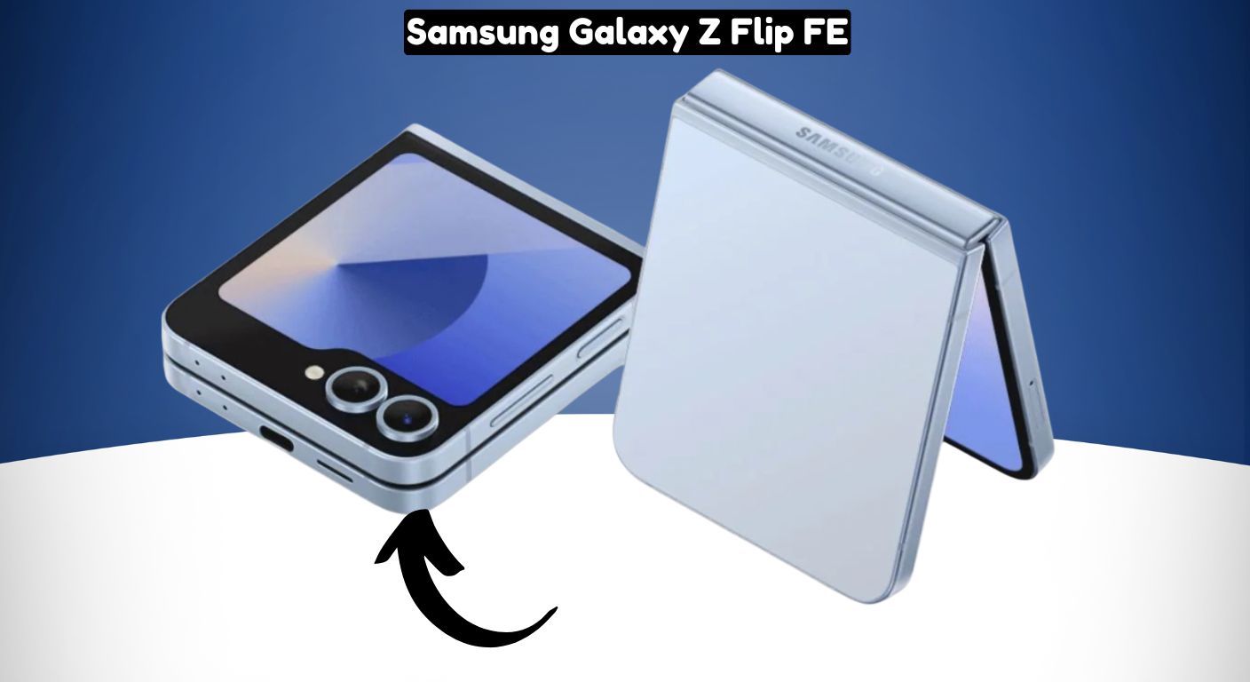 Samsung Galaxy Z Flip FE: 5500mAh, 220MP Camera, Fast Charge With Slim Design & Cheap Price